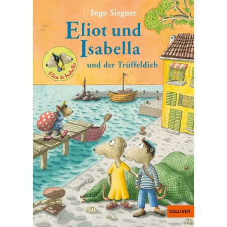 Kinderbuch: Eliot und Isabella und der Tr�ffeldieb