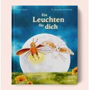 Kinderbuch: Ein Leuchten f�r dich