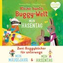 Magellan Kinderbuch: Kleine bunte Buggy-Welt - Mein Hasentag & Mein M�usejahr