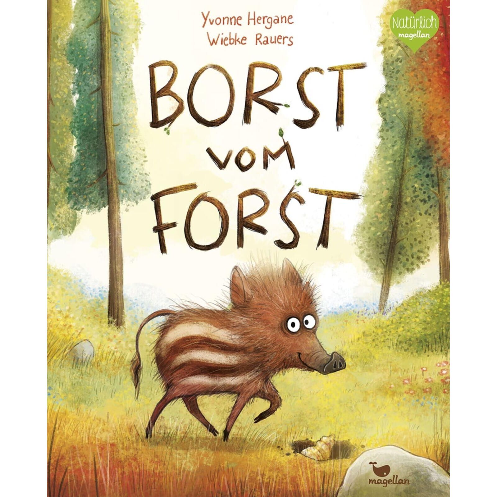 Magellan Kinderbuch: Borst vom Forst