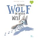 Magellan Kinderbuch: Kleiner Wolf in weiter Welt
